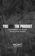 YOU ARE THE PRODUCT