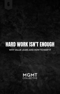 HARD WORK ISN’T ENOUGH