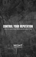 CONTROL YOUR REPUTATION